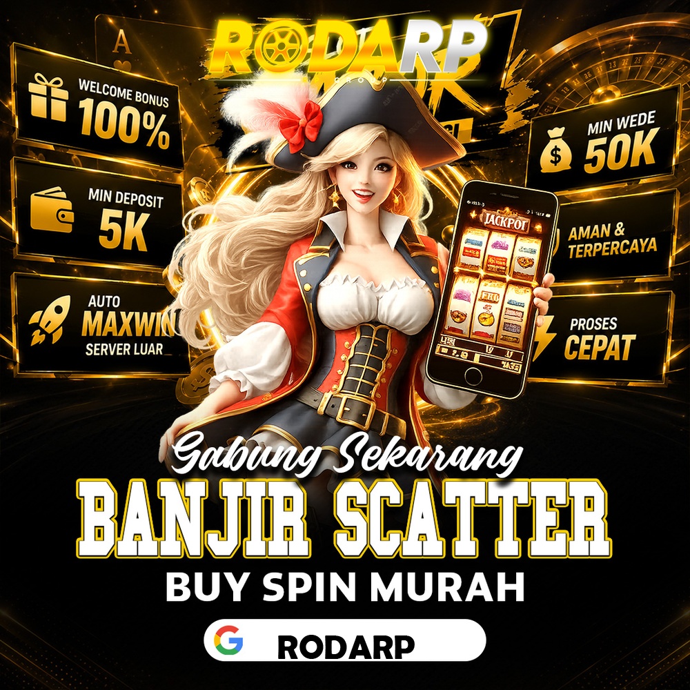 RODARP X SLOT JACKPOT: Perubahan Tren Slot Jackpot Dilihat Dari Jenis Hadiah Dan Cara Kerja Mekanisme Jackpot